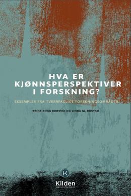 Forside bok Hva er kjønnsperspektiver i forskning